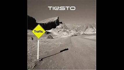 Dj Tiesto - Traffic