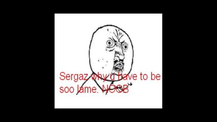 Sergaz Rage