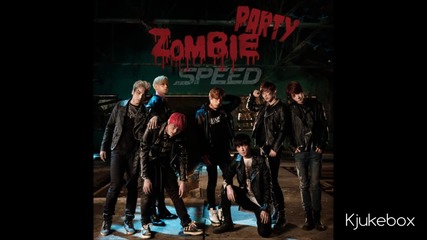 Speed - 01. Zombie Party - 3 Single - Zombie Party 180314
