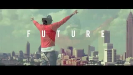 Future - '' Straight Up '' [ H Q ]