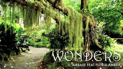 Airbase feat. Floria Ambra - Wonders 