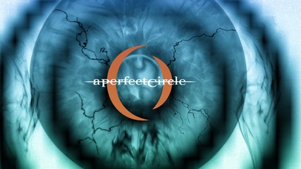 A Perfect Circle - Blue