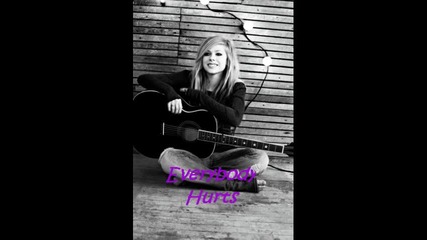 Avril Lavigne - Everybody Hurts Full Song