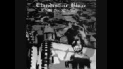 Clandestine Blaze - Tearing down Jerusalem