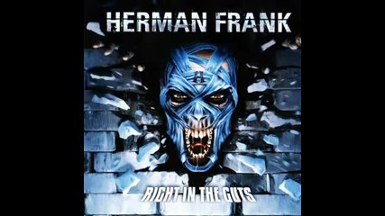 (2012) Herman Frank - Right In Your Guts