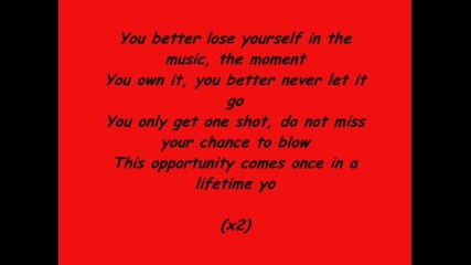 Eminem - Lose Yourself+lyrics :) 