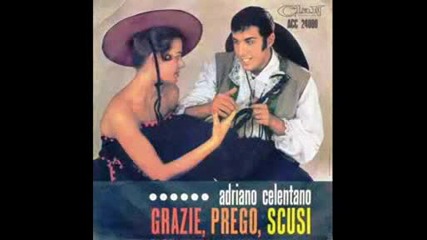 Adriano Celentano - Grazie Prego Scusi1963