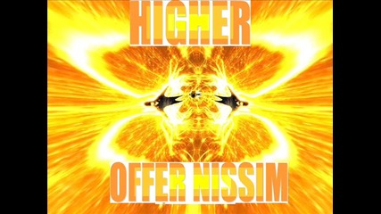 [new Exclusive]offer Nissim - Higher (sanny X) (live)