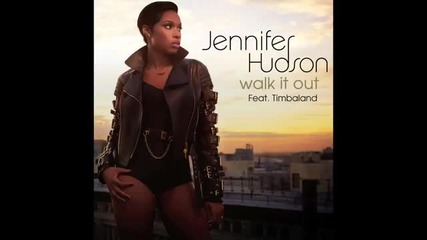 Jennifer Hudson - Walk It Out ( Audio ) ft. Timbaland