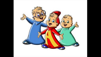 Chipmunks - Bad Day