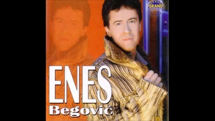 Enes Begovic - Da Budem Uz Tebe