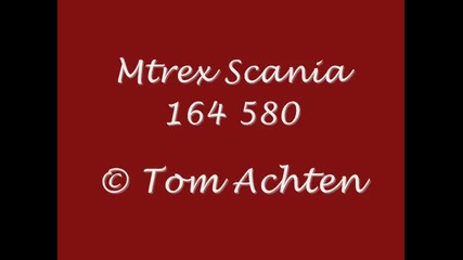 Mtrex Scania 164 580