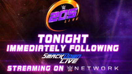 Don't miss WWE 205 Live tonight immediately after SmackDown LIVE