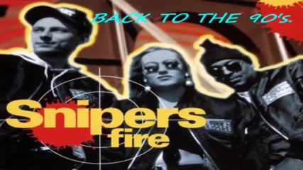Snipers-fire(solid Base Remix)1995