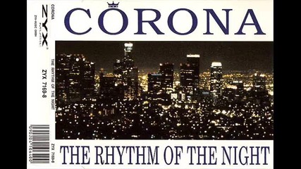 Corona - The Rhythm Of The Night Original Extended Version