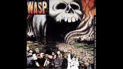W.a.s.p. - The Neutron Bomber