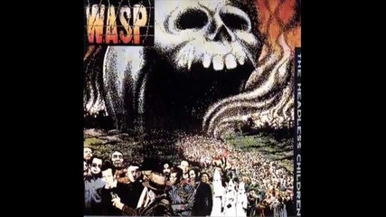 W.a.s.p. - The Neutron Bomber 