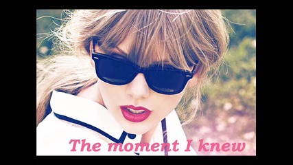 17. Taylor Swift - The moment I knew [ R E D Deluxe ]
