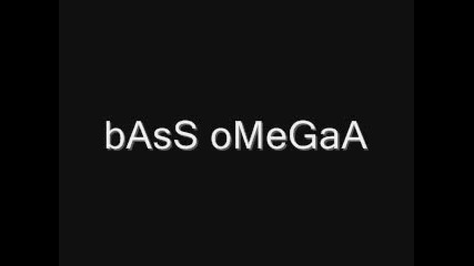 Bass Omegaa
