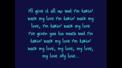 Enrique Iglesias Feat. Ciara - Takin Back My Love With Lyrics