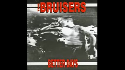 The Bruisers - Chase The Wind