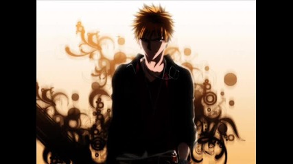 Bleach - Ichigo's Theme ( Number One )