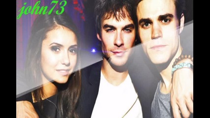 Nina Dobrev and Deamon and Stefan