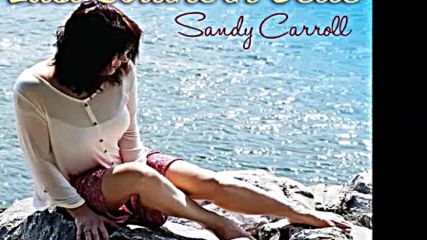 Sandy Carroll - Driving Toward the Sun