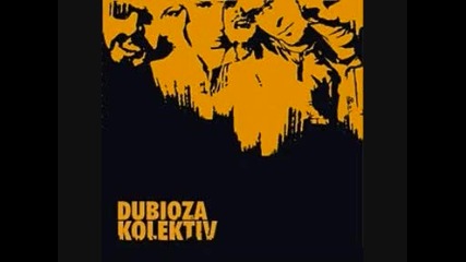 Dubioza kolektiv - Firma Ilegal