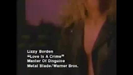 Lizzy Borden - Love Is A Crime 