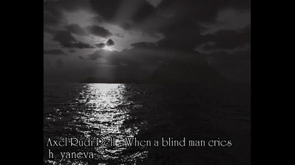 Axel Rudi Pell - When A Blind Man Cries