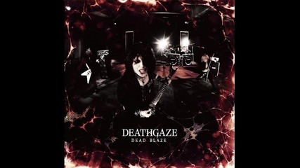 Deathgaze - Dead Blaze