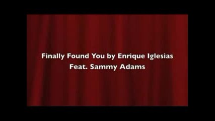 Enrique Iglesias Finally Found you New Single