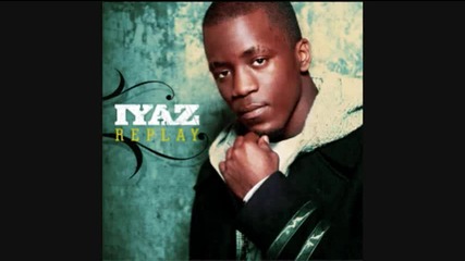 Iyaz - Stacy s Got A Gun 