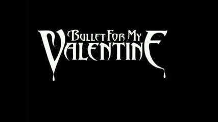 Bullet For My Valentine - Eye of the Storm 