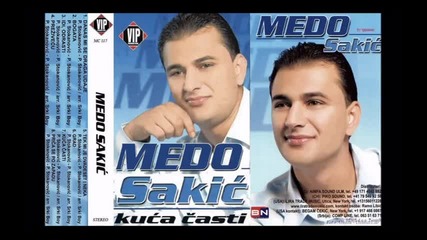 Medo Sakic - Prica se po zapadu (hq) (bg sub)