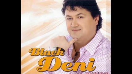 Black Deni - Kriv sam za sve.mp3
