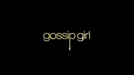 Gossip Girl Official opening for the pilot. 