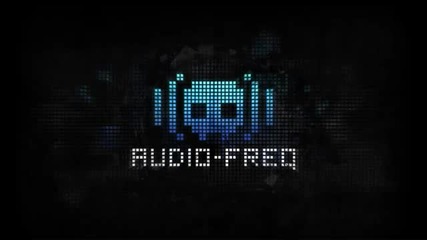 Audiofreq - Tear U Down ( Full Version )