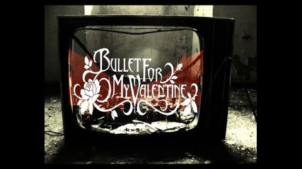 Bullet For My Valentine - Dirty Little Secret