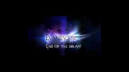 Evanescence - End Of The Dream