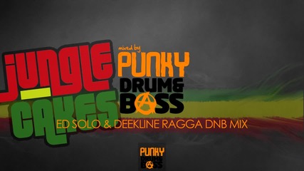 Ed Solo & Deekline Ragga Dnb Mix