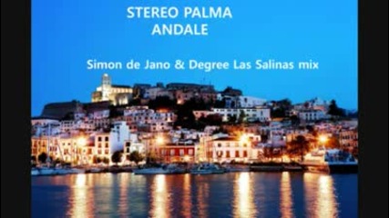 Eo Palma - Andale (simon de Jano Degree - Las Salinas mix)