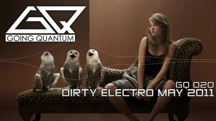 Dirty Electro May 2011