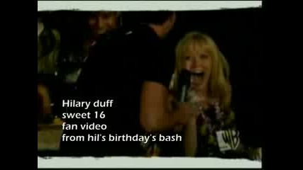 Hilary duff by sweet 16
