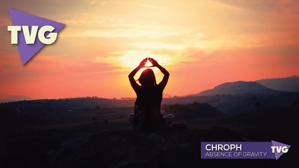 Chroph - Absence of Gravity