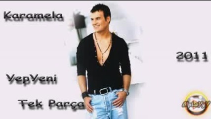 Hakan peker Karamela