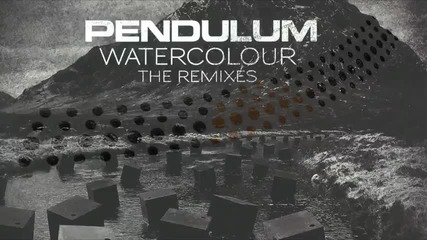 Pendulum-watercolour (emalkay Remix) [dubstep] [d|k3d!k0v ] [29]