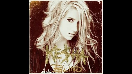 Kesha - Take It 0ff