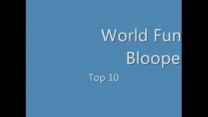 World's Funniest Bloopers - Top 10